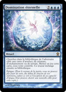 Eternal Dominion
Saviors of Kamigawa - French
Single
Magic The Gathering