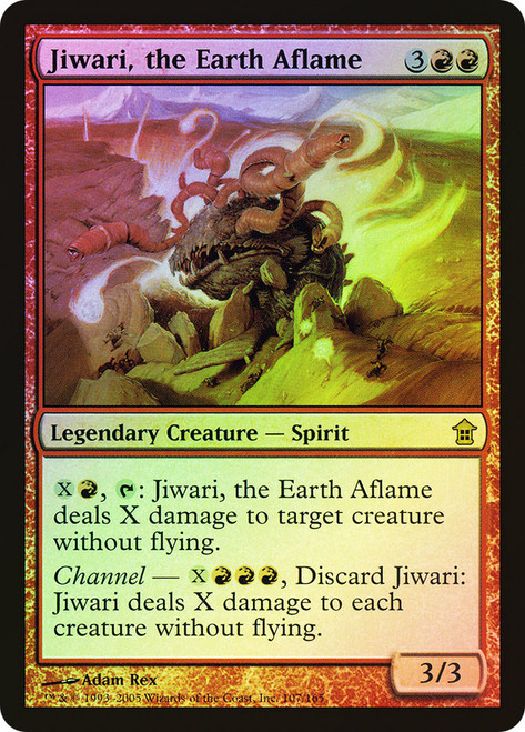 Jiwari, the Earth Aflame\nSaviors of Kamigawa\nSingle\nMagic The Gathering