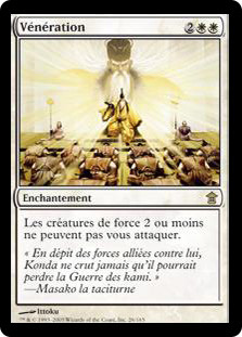 Reverence
Saviors of Kamigawa - French
Single
Magic The Gathering