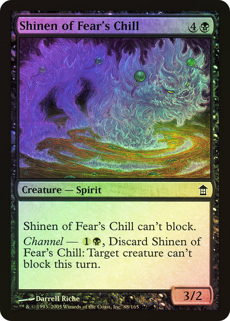 Shinen of Fear's Chill\nSaviors of Kamigawa\nSingle\nMagic The Gathering