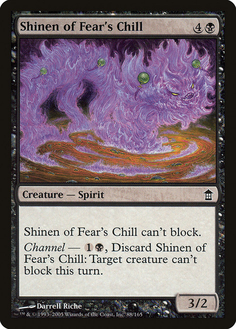 Shinen of Fear's Chill\nSaviors of Kamigawa\nSingle\nMagic The Gathering