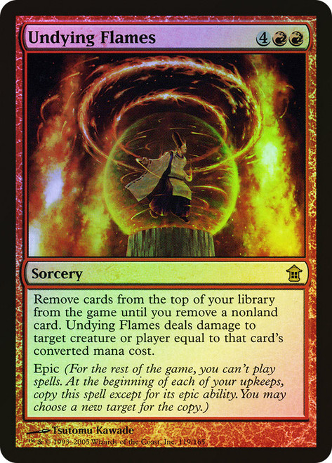 Undying Flames\nSaviors of Kamigawa\nSingle\nMagic The Gathering