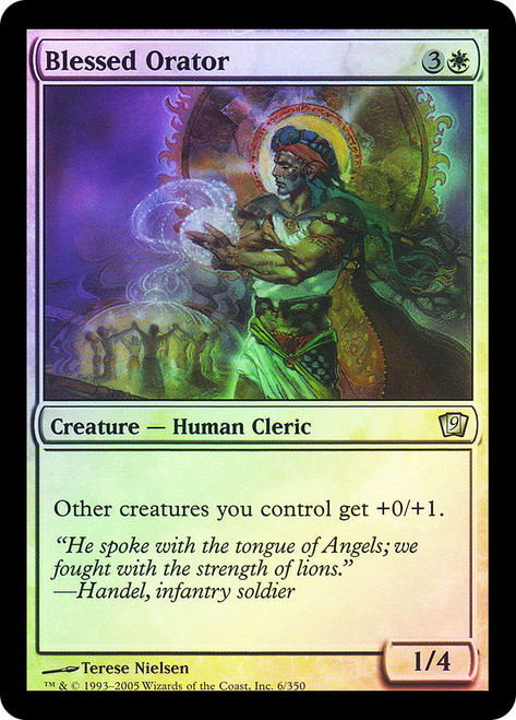 Blessed Orator\n9th Edition\nSingle\nMagic The Gathering