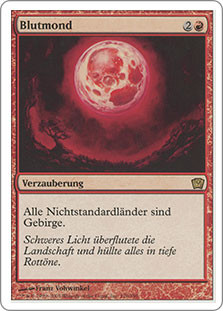 Blood Moon
9th Edition - German
Single
Magic The Gathering