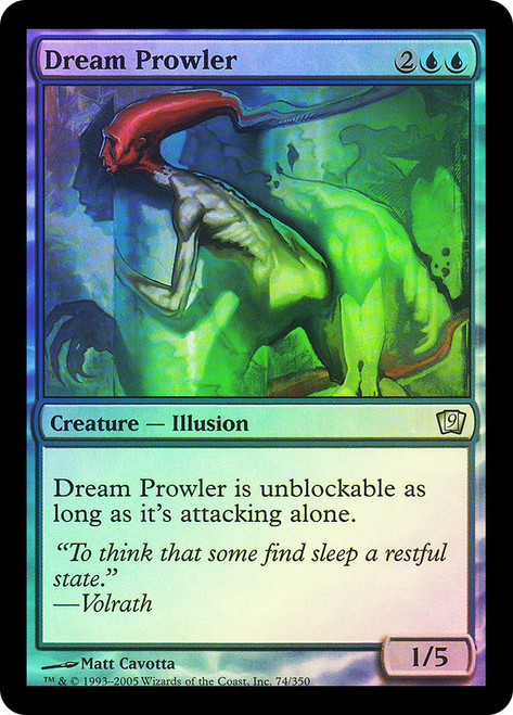 Dream Prowler\n9th Edition\nSingle\nMagic The Gathering