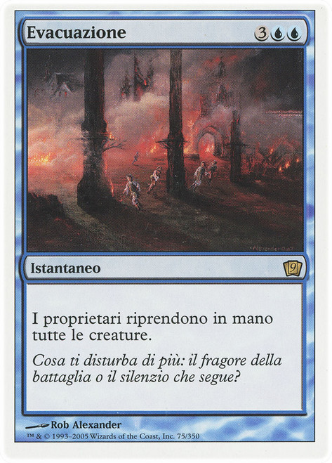 Evacuation\n9th Edition - Italian\nSingle\nMagic The Gathering
