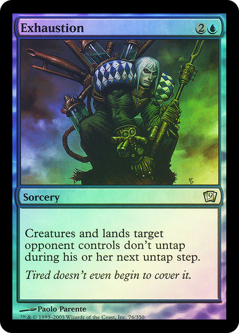 Exhaustion\n9th Edition\nSingle\nMagic The Gathering