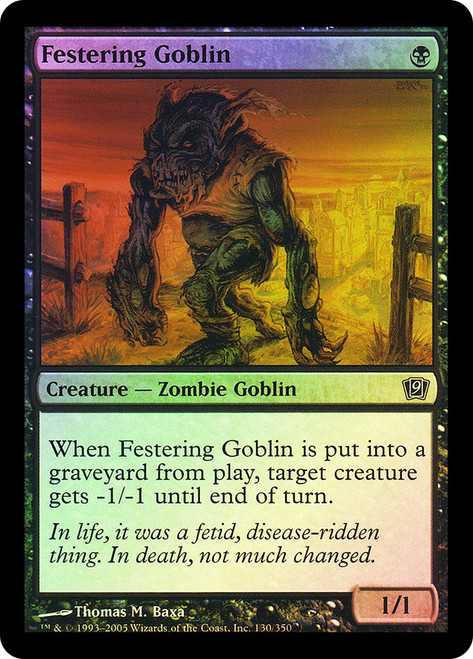 Festering Goblin\n9th Edition\nSingle\nMagic The Gathering