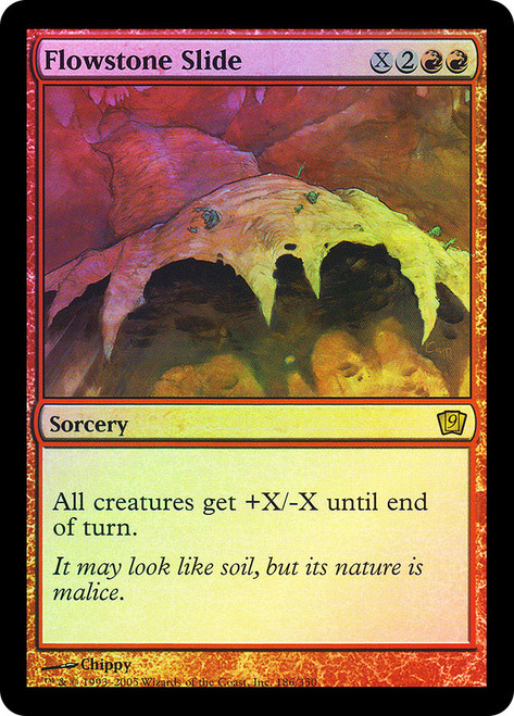 Flowstone Slide\n9th Edition\nSingle\nMagic The Gathering
