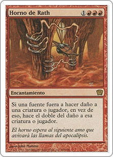 Furnace Of Rath
9th Edition - Spanish
Single
Magic The Gathering
