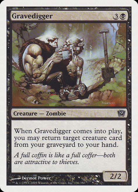Gravedigger\n9th Edition\nSingle\nMagic The Gathering