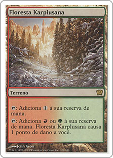 Karplusan Forest
9th Edition - Portuguese
Single
Magic The Gathering