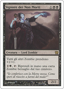 Lord Of The Undead
9th Edition - Italian
Single
Magic The Gathering