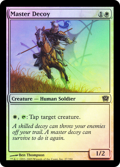 Master Decoy\n9th Edition\nSingle\nMagic The Gathering