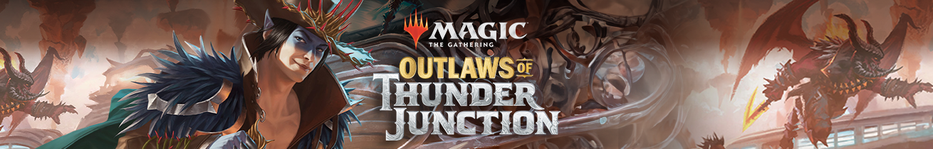 Outlaws of Thunder Junction