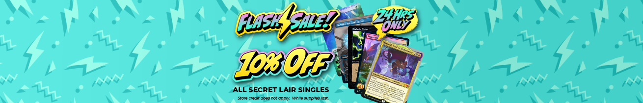 10% Off All Magic: The Gathering Secret Lair Singles!