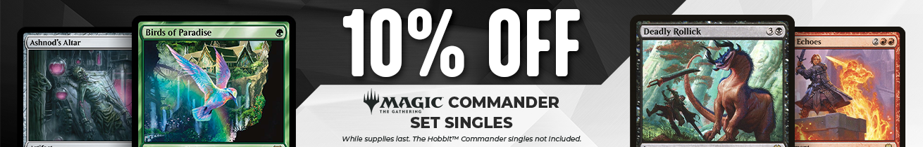 10% Magic: The Gathering Commander Set Singles