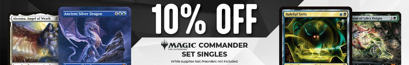 10% off Commander Set Singles