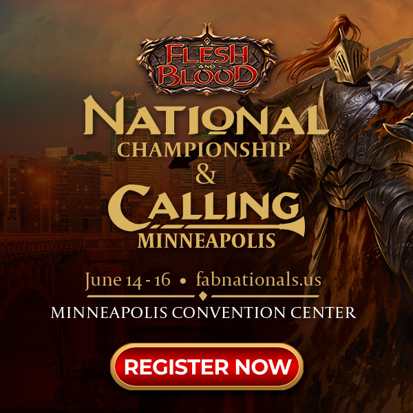 Register Now for Flesh and Blood Calling at FAB Nationals Minneapolis!