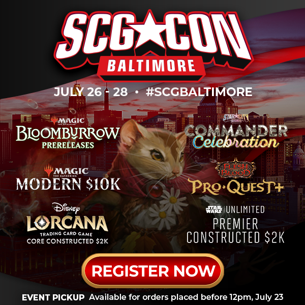 SCG CON is Headed to Baltimore July 26 - 28