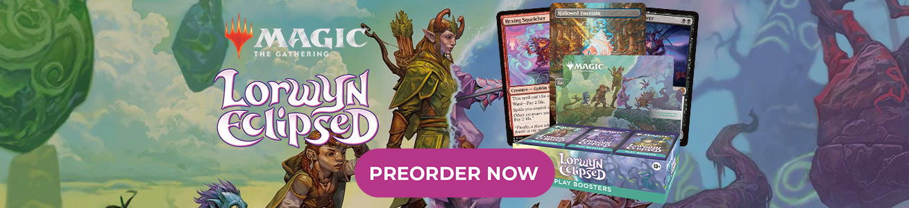 Preorder MTG Lorwyn Eclipsed now!