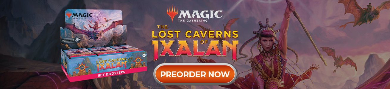 Preorder MTG the Lost Caverns of Ixalan