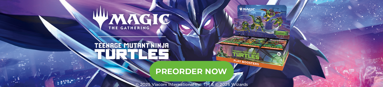 Preorder MTG Teenage Mutant Ninja Turtles now!