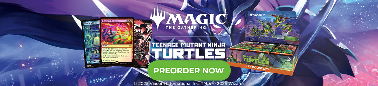 Preorder MTG Teenage Mutant Ninja Turtles