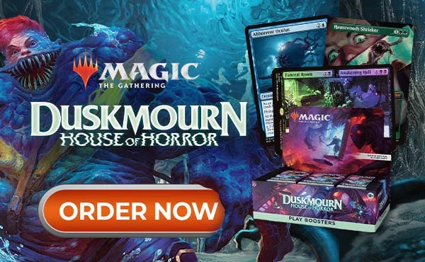 Order MTG Duskmourn House of Horror Now!