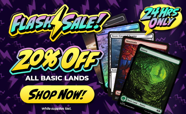 20% Off All Magic: The Gathering Basic Lands