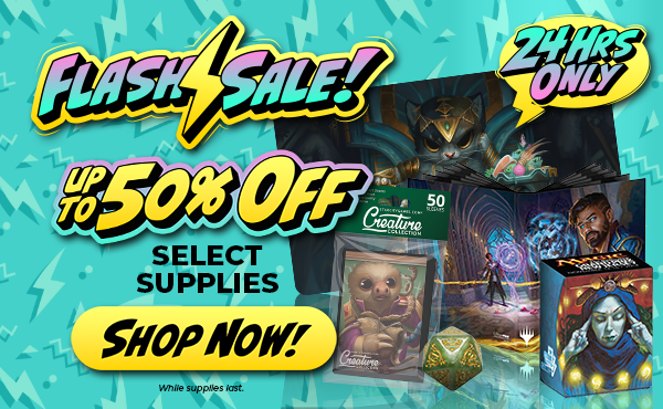 Up To 50% Off Select Gaming Supplies While Supplies Last!