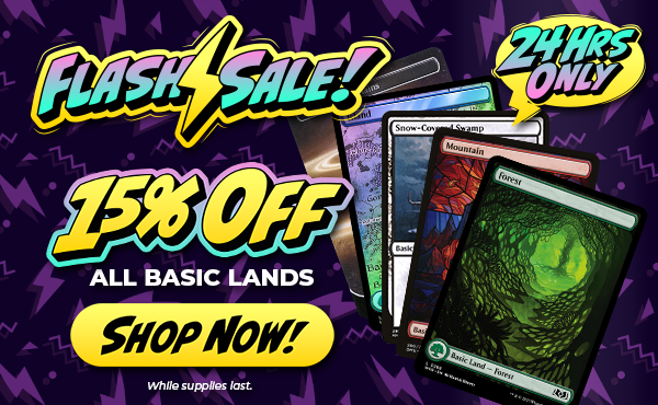 15% Off All Magic: The Gathering Basic Lands!