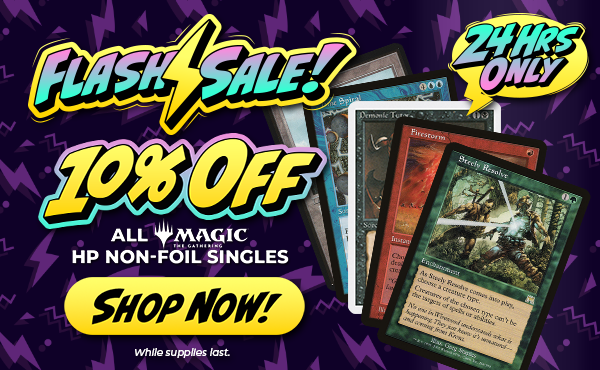 10% Off All Heavily-Played, Non-Foil Magic: The Gathering Singles!