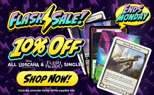 10% Off All Disney Lorcana and Flesh and Blood Singles!