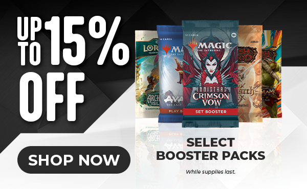 Up to 15% off select booster packs