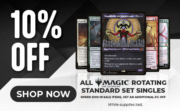 10% Off All Magic: The Gathering Singles Rotating Out of the Standard Format.