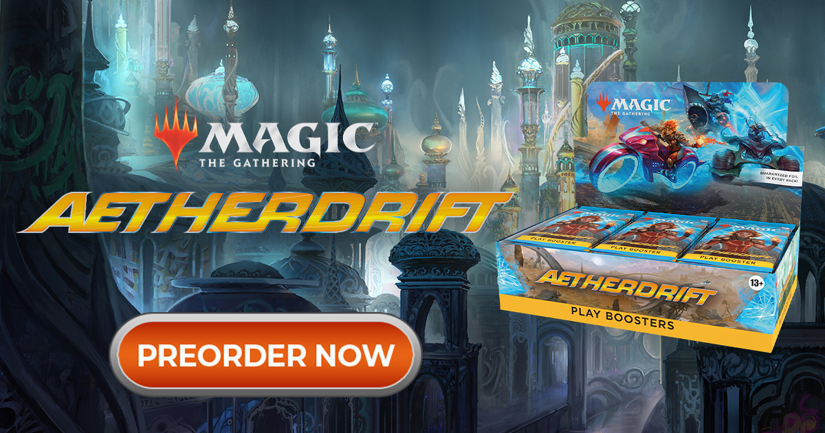 Magic: The Gathering - Aetherdrift - Star City Games