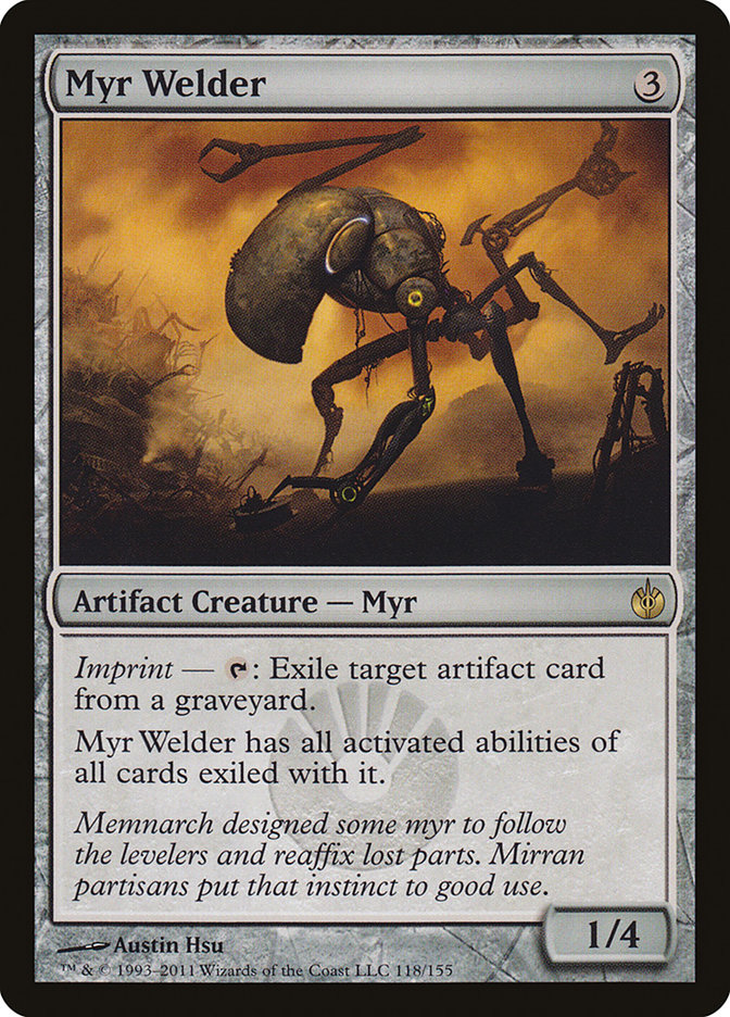 Myr Welder, Mirrodin Besieged