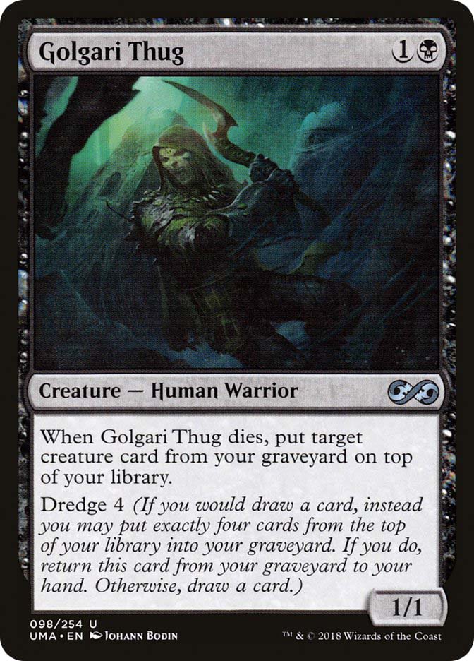 golgari cards mtg By far the best artwork When Golgari Thug dies Golgari Thug | Ultimate Masters