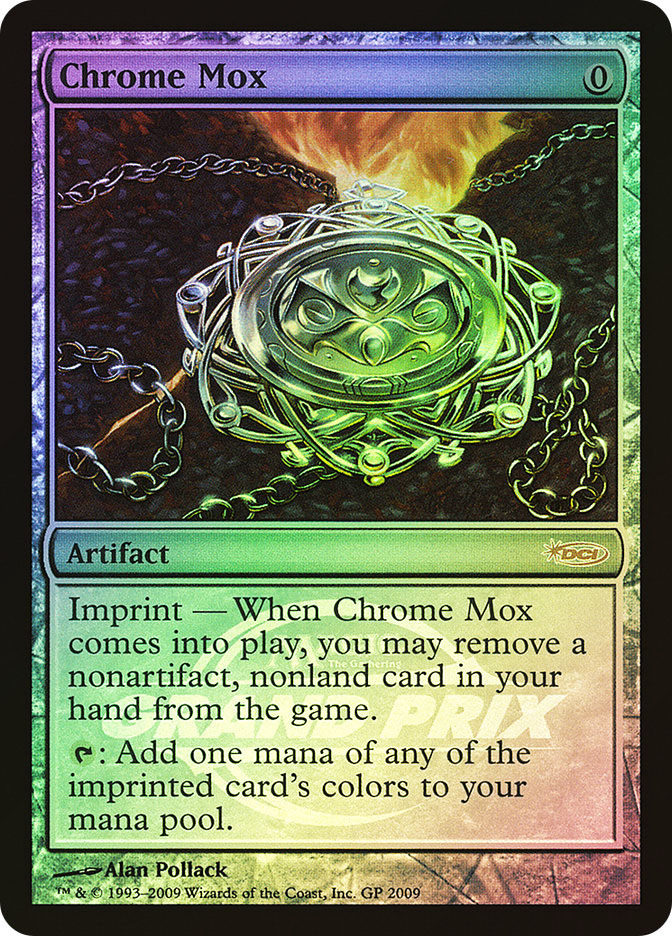 Chrome Mox (Grand Prix) | Promo | Star City Games