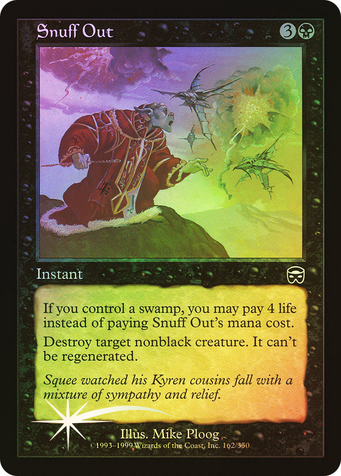 Snuff Out | Mercadian Masques | Star City Games