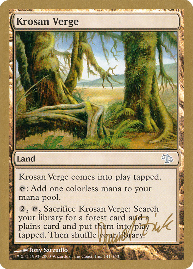 MTG 森 β サインド Krosan Verge (2003 Daniel Zink) | World Championships | Star City