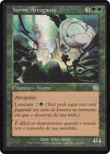 Arrogant Wurm | Torment - Portuguese | Star City Games