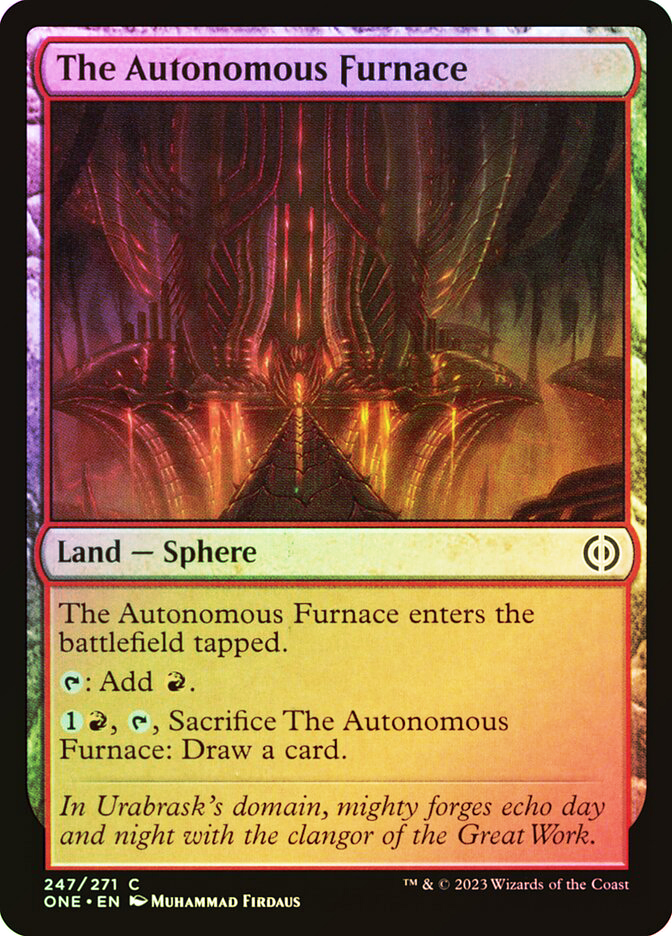 The Autonomous Furnace | Phyrexia: All Will Be One | Star City Games