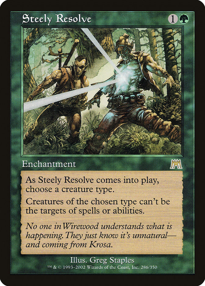 Steely Resolve | Onslaught | Star City Games