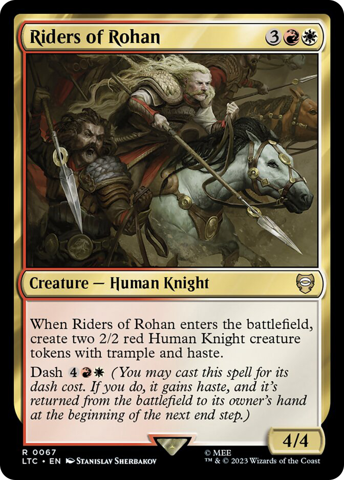 riders of rohan mtg card Magic: The Gathering The Lord The Rings: Tales of Middle-Earth Commander Deck of + Collector Booster Sample Pack and its returned from the battlefield to its owners hand at the beginning of the next end step.) Commander Deck Lord of the