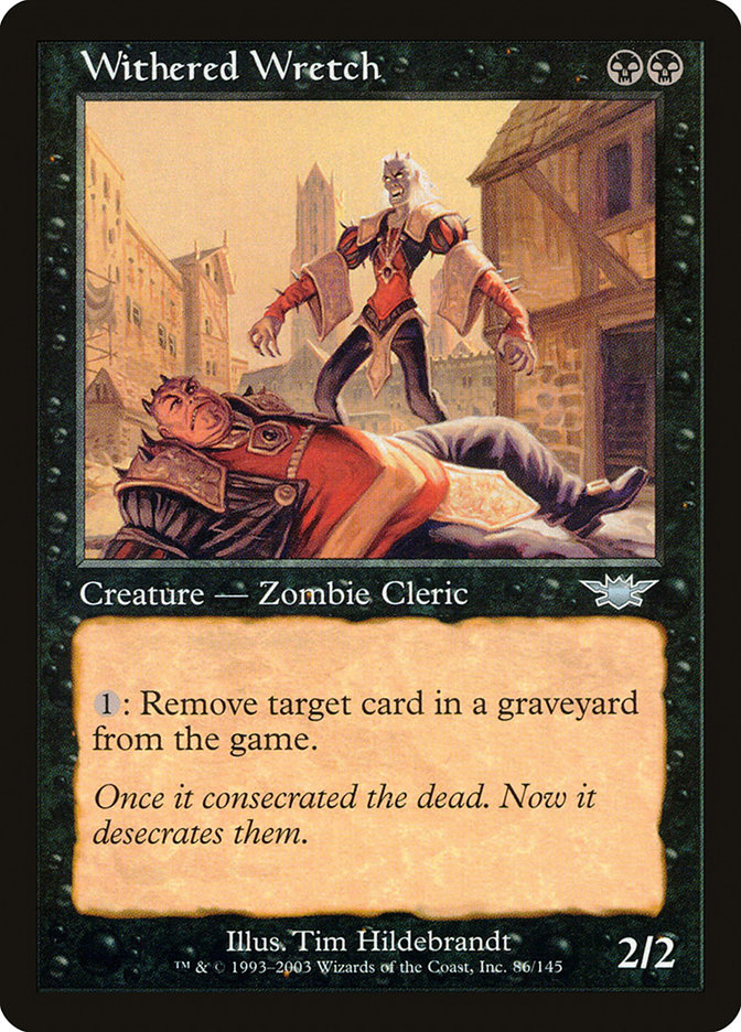 Withered Wretch | Legions | Star City Games