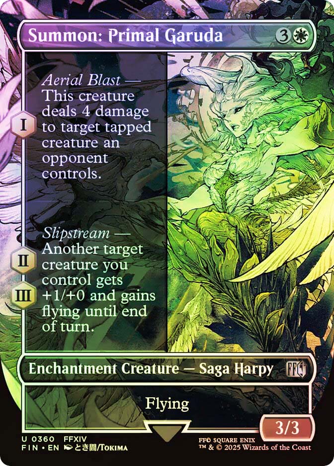 mtg final fantasy garuda Summon: Primal (Borderless) [FINAL FANTASY] III  Slipstream  Another target creature you control gets +1/+0 and gains flying until end of turn FIN] Summon: Primal Garuda :