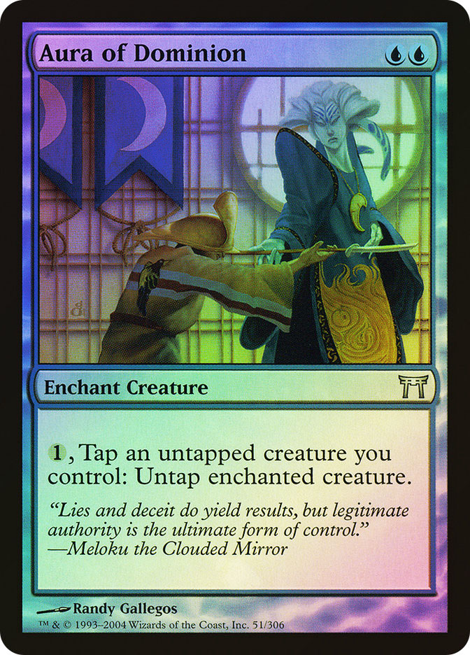 Aura of Dominion | Champions of Kamigawa | Star City Games