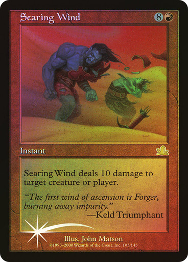 Searing Wind | Prophecy | Star City Games